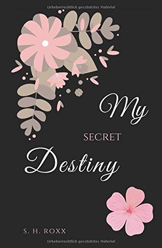 My Secret Destiny