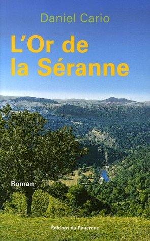 L'or de la Séranne