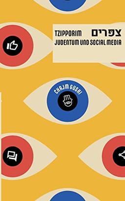 Tzipporim: Judentum und Social Media