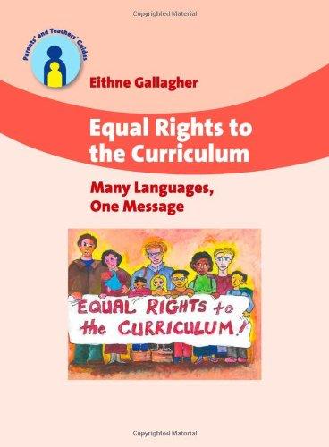 Equal Rights to the Curriculum: Many Languages, One Message (Parents' & Teachers' Guide)