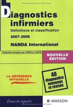 Diagnostics infirmiers : définitions et classification 2007-2008