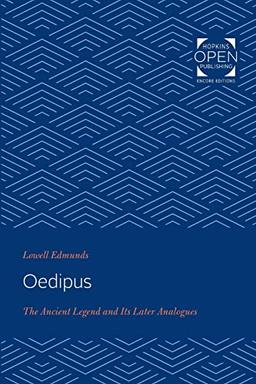 Oedipus: The Ancient Legend and Its Later Analogues