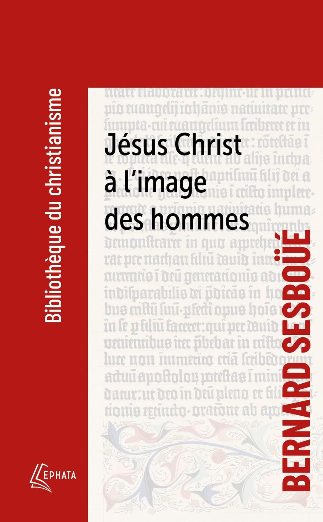 Jésus Christ à l'image des hommes : Brève enquête sur les représentations de Jésus à travers l'histoire