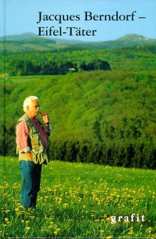 Jacques Berndorf - Eifel-Täter, m. Audio-CD