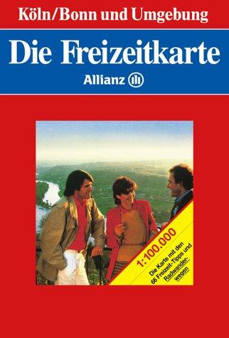 Köln/Bonn und Umgebung. Maßstab 1:100.000. Die Karte mit den 66 Freizeit-Tipps und Radwanderwegen (Die Freizeitkarte-Allianz)