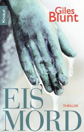 Eismord: Thriller