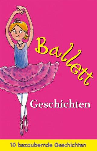 TB Geschichten Ballett: 10 bezaubernde Geschichten