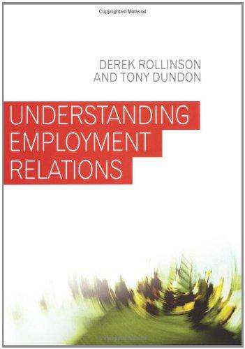 Understanding Employment Relations