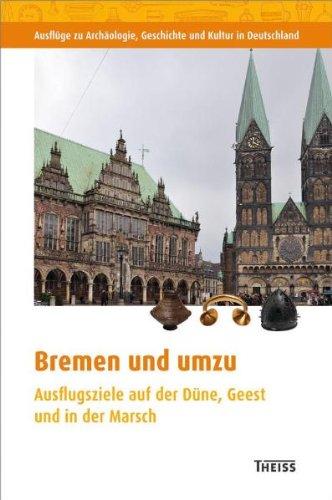 Bremen und umzu: Ausflugsziele auf der Düne, Geest und in der Marsch