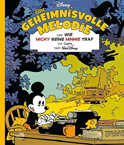 Eine geheimnisvolle Melodie: Oder: Wie Micky seine Minnie traf