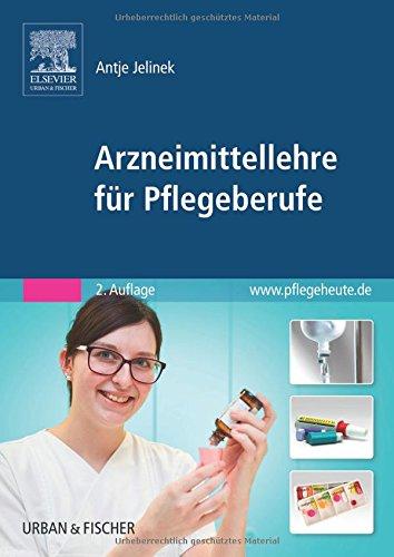 Arzneimittellehre für Pflegeberufe