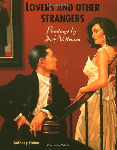 Lovers and Other Strangers: Paintings by Jack Vettriano