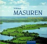 Schönes Masuren. Perle des Ostens (Rautenberg)