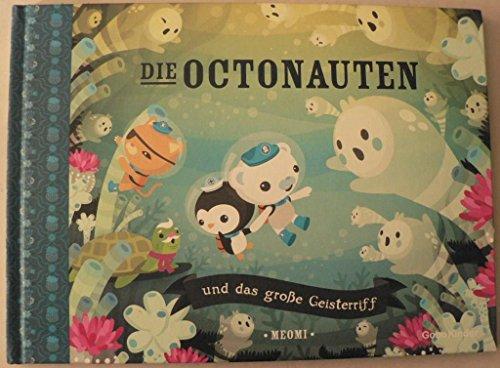 Die Octonauten und das große Geisterriff