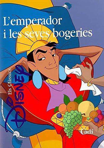 L'emperador i les seves bogeries (Els clàssics Disney)