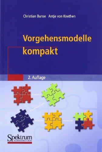 Vorgehensmodelle kompakt (IT kompakt)