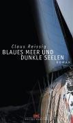 Blaues Meer und dunkle Seelen