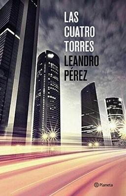 Las Cuatro Torres (Autores Españoles e Iberoamericanos)