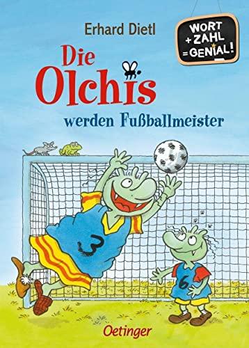 Die Olchis werden Fußballmeister: Wort + Zahl = genial! Level 2