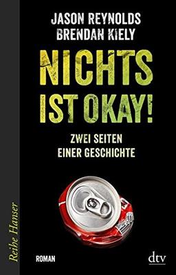 Nichts ist okay!: Zwei Seiten einer Geschichte