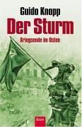 Der Sturm: Kriegsende im Osten