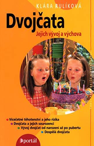 Dvojčata Jejich vývoj a výchova (2002)