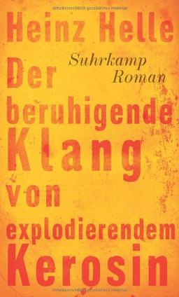 Der beruhigende Klang von explodierendem Kerosin