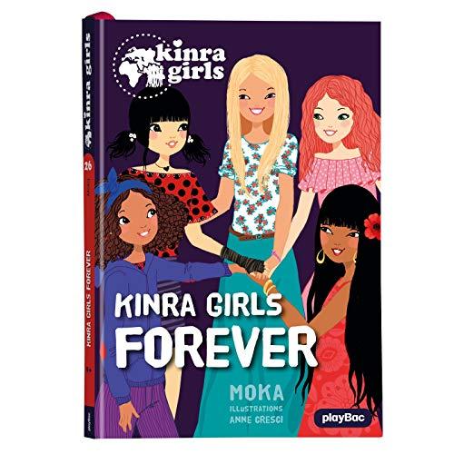 Kinra girls. Vol. 26. Kinra girls forever