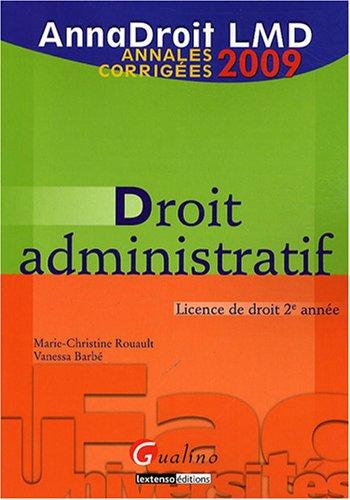 Droit administratif : licence de droit 2e année : annales corrigées