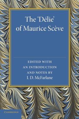 The Deleie of maurice sceve