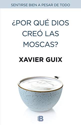 Por qué Dios creó las moscas? (No ficción)