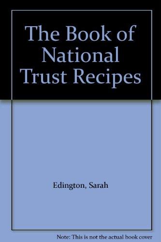 The Book of National Trust Recipes