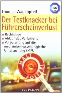 Der Testknacker bei Führerscheinverlust