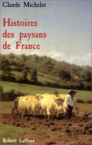 Histoires des paysans de France