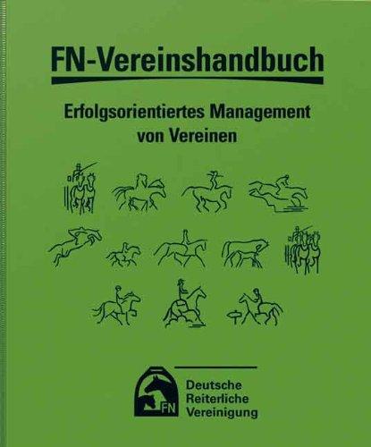 FN-Vereinshandbuch: Erfolgsorientiertes Management von Vereinen