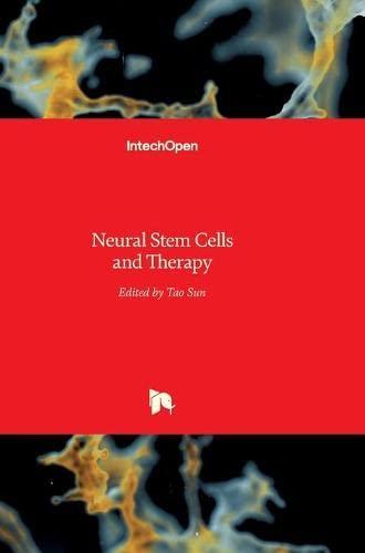 Neural Stem Cells and Therapy