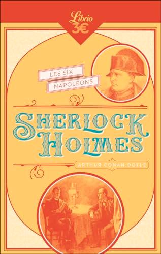 Sherlock Holmes. Les six Napoléons