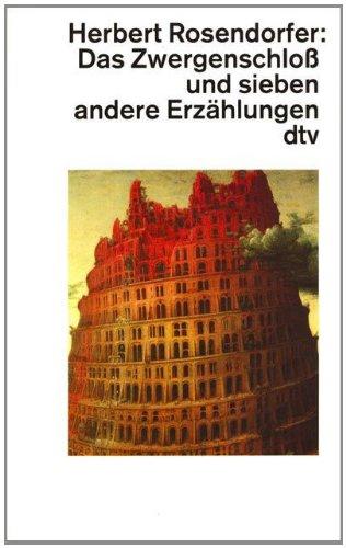 Das Zwergenschloss: und sieben andere Erzählungen