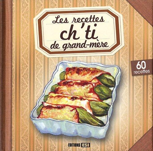 Les recettes ch'ti de grand-mère