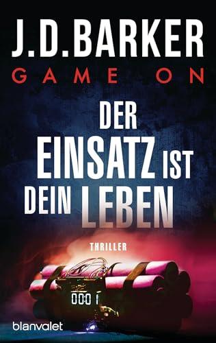 Game On - Der Einsatz ist dein Leben: Thriller