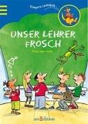 Unser Lehrer Frosch