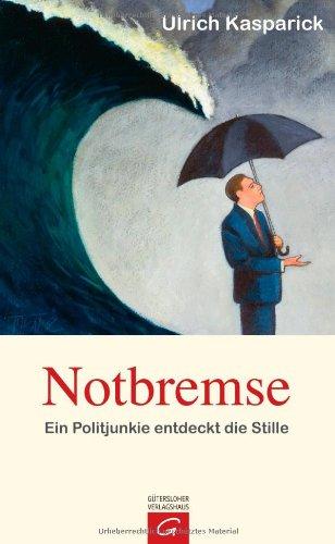 Notbremse: Ein Politjunkie entdeckt die Stille