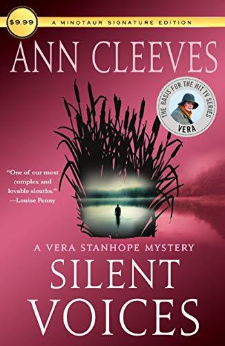 Silent Voices: A Vera Stanhope Mystery