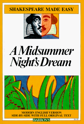 A Midsummer Night's Dream: Shakespeare Made Easy