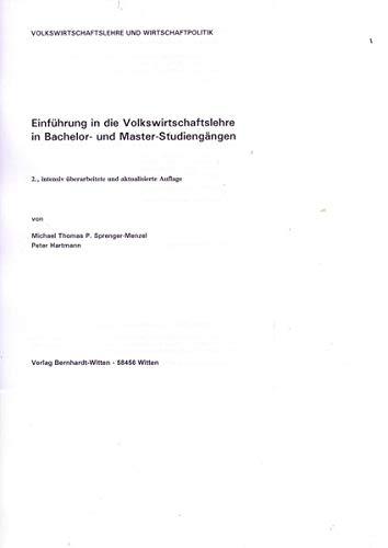 Einführung in die Volkswirtschaftslehre in Bachelor- und Masterstudiengängen: (keine Auslieferung über den Buchhandel)