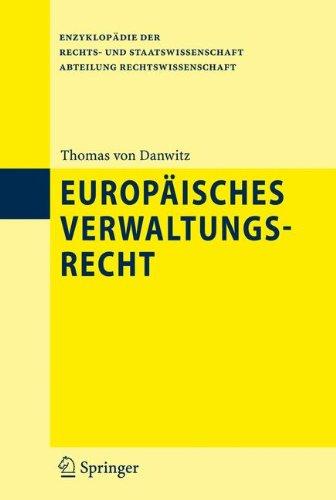 Europäisches Verwaltungsrecht (Enzyklopädie der Rechts- und Staatswissenschaft)