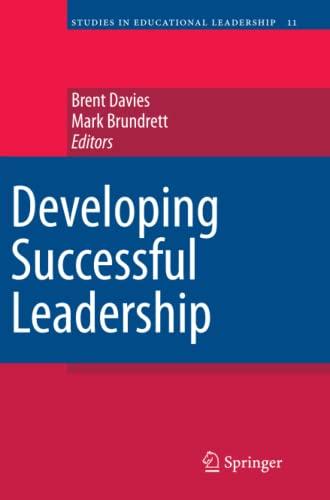 Developing Successful Leadership (Studies in Educational Leadership, Band 11)