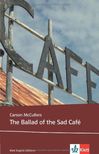 The Ballad of the Sad Café: Text and Study Aids