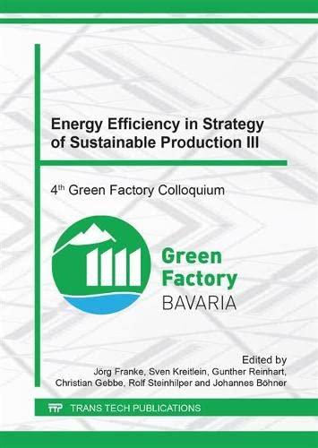 Energy Efficiency in Strategy of Sustainable Production III (Applied Mechanics and Materials, Volume 871)