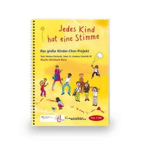 Jedes Kind hat eine Stimme: Buch + 2 CDs